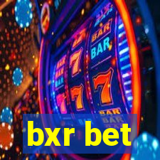 bxr bet